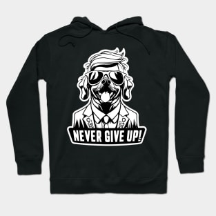 Never Give Up Hoodie